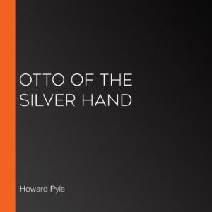 Otto of the Silver Hand