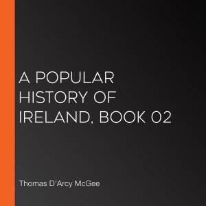 A Popular History of Ireland, Book 02