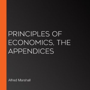 Principles of Economics, The Appendices