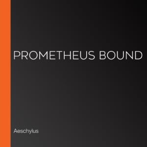 Prometheus Bound