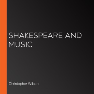 Shakespeare and Music