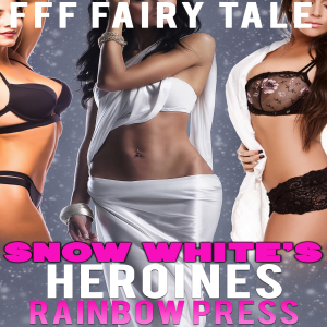 Snow White's Heroines