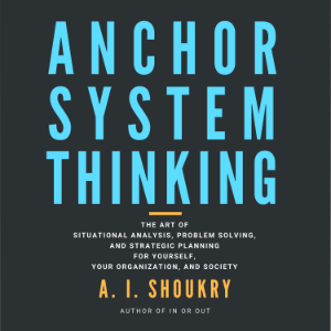 Anchor System Thinking