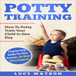 Potty Training:How To Potty Train Your Child In One Day-logo