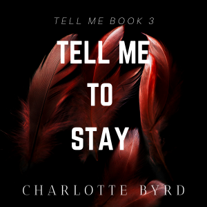 Tell me to Stay-logo