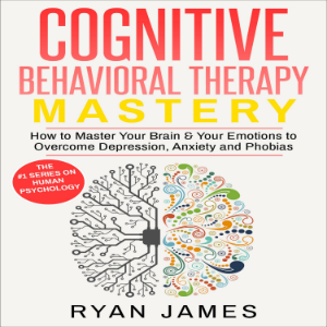 Cognitive Behavioral Therapy