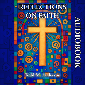 Reflections on Faith