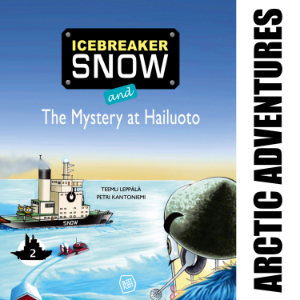 Icebreaker Snow and the Mystery at Hailuoto