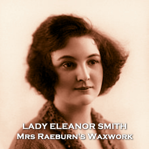 Mrs Raeburn's Waxwork