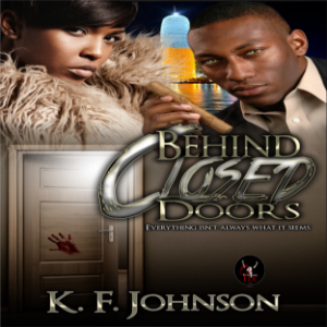 Behind Closed Doors