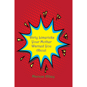 Dirty Limericks Your Mother Warned You About-logo