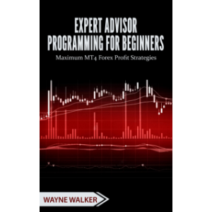 Expert Advisor Programming for Beginners