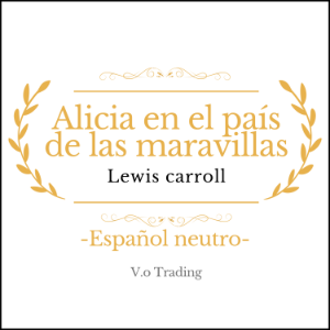 Alicia en el país de las maravillas