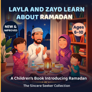 Layla and Zayd Learn About Ramadan