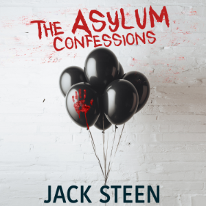 The Asylum Confessions