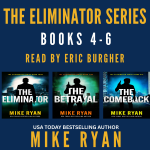 The Eliminator Series Books 4-6