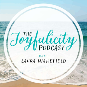 The Joyfulicity Podcast
