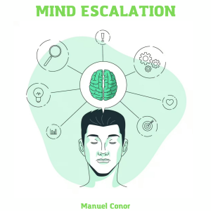 Mind Escalation