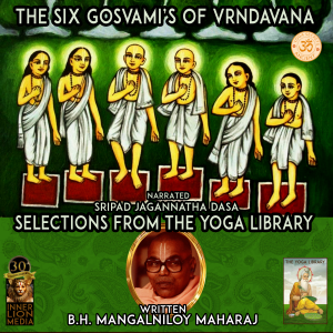 The Six Gosvami's Of Vrndavana