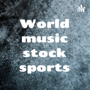 World music stock sports