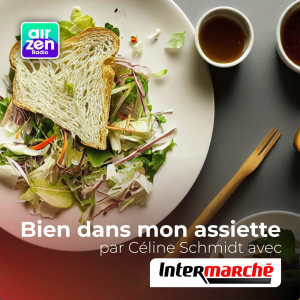 Bien dans mon assiette avec Intermarche
