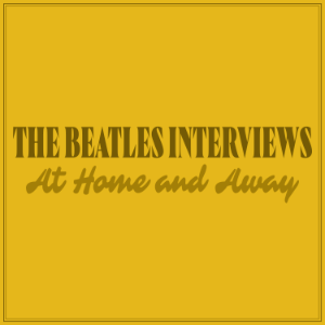 The Beatles Interviews: At Home and Away-logo
