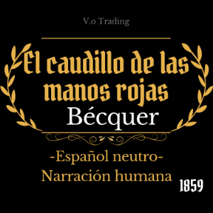 El caudillo de las manos rojas