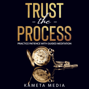 Trust the Process: Practice Patience with Guided Meditation-logo
