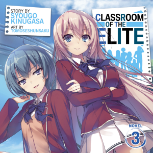 Classroom of the Elite (Light Novel) Vol. 3