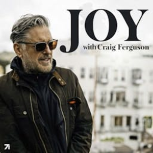 Joy with Craig Ferguson