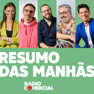 Radio Comercial - Resumo das Manhas
