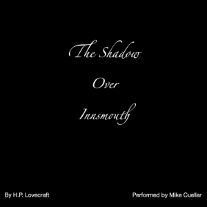 The Shadow Over Innsmouth