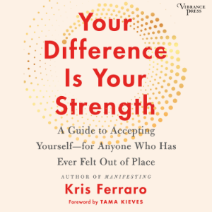 Your Difference Is Your Strength