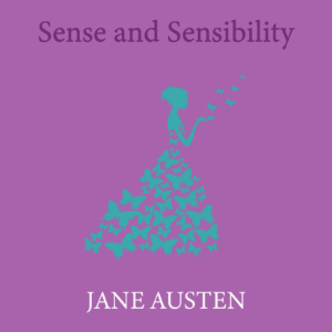 Sense and Sensibility
