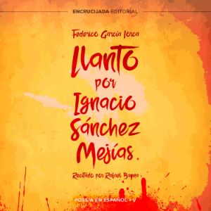 Llanto por Ignacio Sánchez Mejías