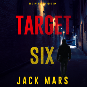 Target Six (The Spy Game—Book #6)-logo
