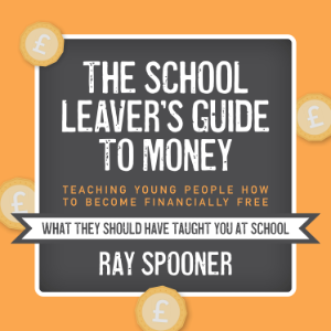 The School Leaver's Guide to Money