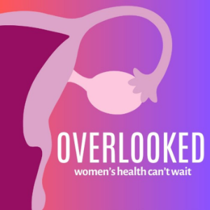 Overlooked: Women's Health Can't Wait-logo