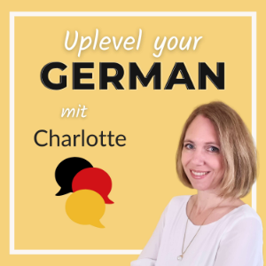Uplevel Your German - dein Podcast zum Deutschlernen-logo