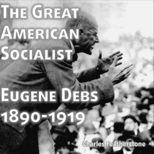 The Great American Socialist: Eugene Debs-logo