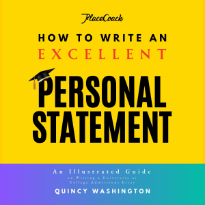 How to Write an Excellent Personal Statement