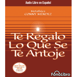 Te Regalo lo que se te Antoje