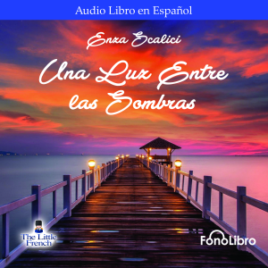 Una Luz Entre las Sombras