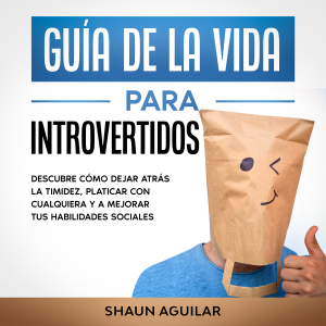 Guía de la Vida para Introvertidos