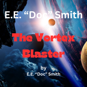 E.E. "Doc" Smith  The Vortex Blaster-logo