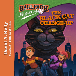 Ballpark Mysteries #19: The Black Cat Change-Up