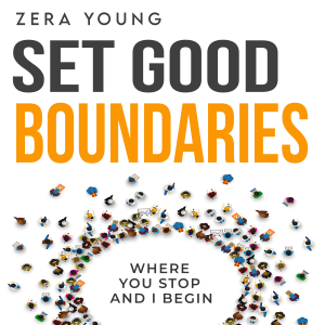 Set Good Boundaries