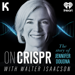 ON CRISPR: The Story of Jennifer Doudna with Walter Isaacson