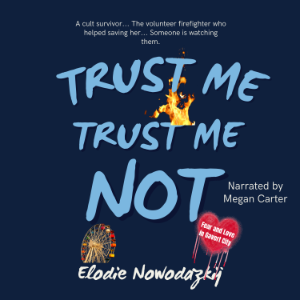 Trust Me, Trust Me Not