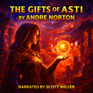 The Gifts of Asti